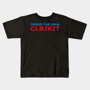 Mood The Day: Glaikit Kids T-Shirt